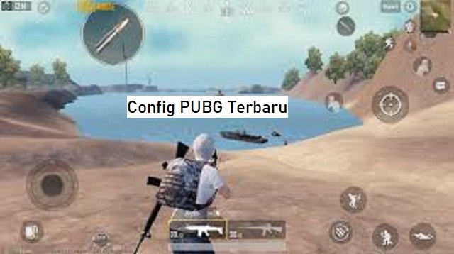Download Config PUBG Mobile Terbaru Unlock FPS dan Fix Lag/No Lag