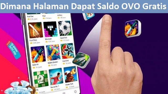 Dimana Halaman Dapat Saldo OVO Gratis?