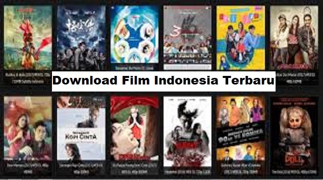 11 Link Download Film Indonesia Terbaru