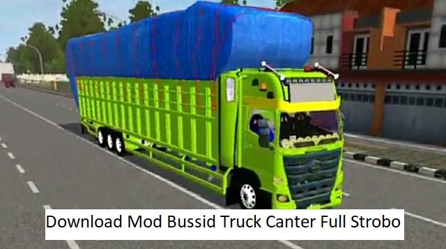 14 Link Download Bussid Mod Truck Canter Full Strobo