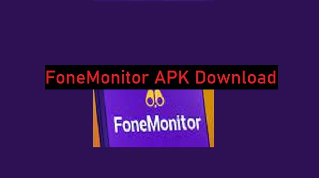 Download FoneMonitor APK Gratis