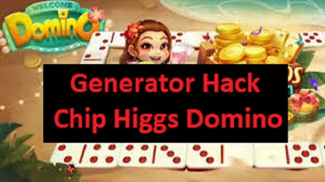 4 Generator Hack Chip Higgs Domino Ampuh