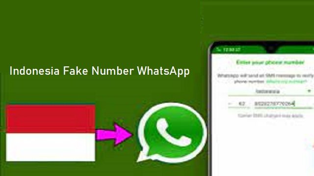 Cara Dapat Indonesia Fake Number WhatsApp