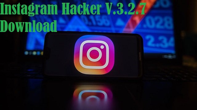 Instagram Hacker V.3.2.7 Download