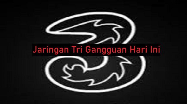 Jaringan Tri Gangguan Hari Ini? Ini Cara Mengatasinya