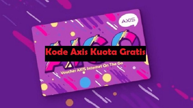 Kode Axis Kuota Gratis 2026