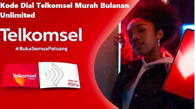 Kode Dial Telkomsel Murah Bulanan Unlimited 2026