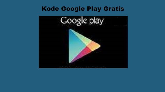 15 Kode Google Play Gratis 2026, Buruan Klaim!