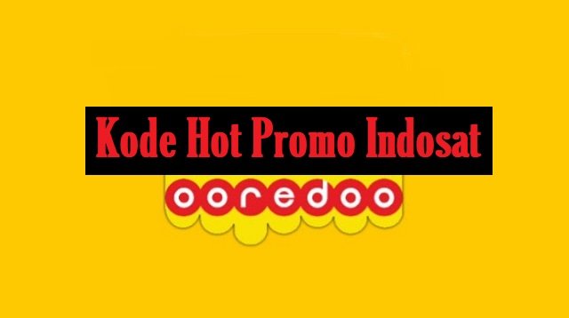 Kode Hot Promo Indosat 2026