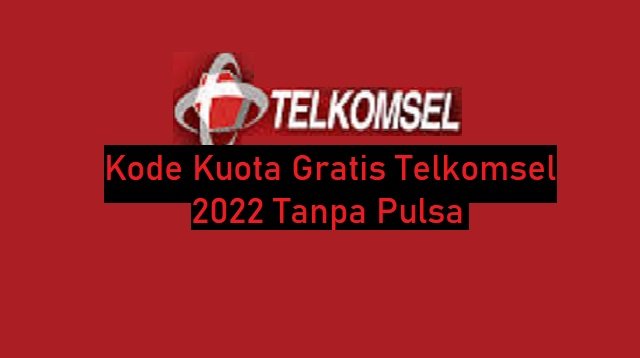 Kode Kuota Gratis Telkomsel Tanpa Pulsa 2026