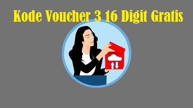 Kode Voucher 3 (Tri) 16 Digit Gratis 2026