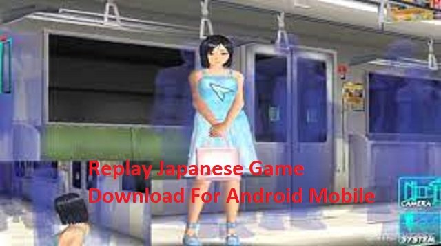 Download Replay Japanese Game For Android Mobile Free