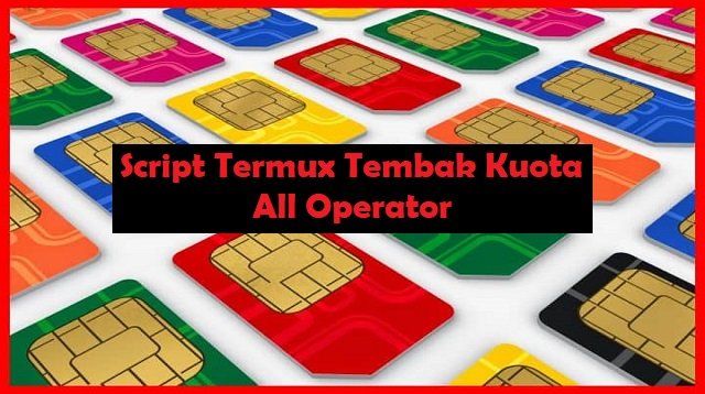 Script Termux Tembak Kuota All Operator