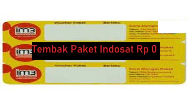 Tembak Paket Indosat Rp 0
