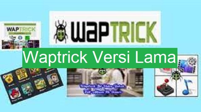 Download Waptrick Versi Lama Apk untuk Android Gratis