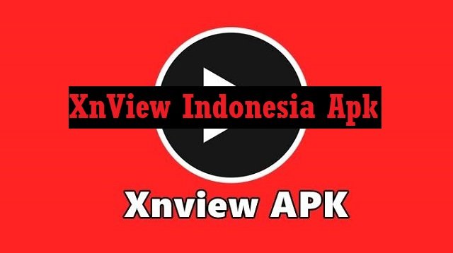 Download XnView Indonesia Apk