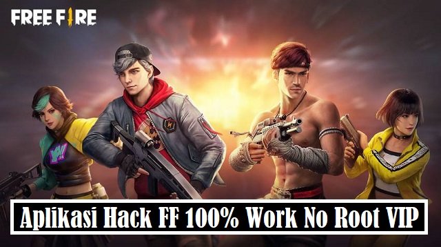 Download Aplikasi Hack FF 100% Work No Root VIP