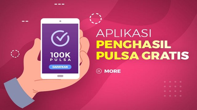 3 Aplikasi Penghasil Pulsa Tercepat