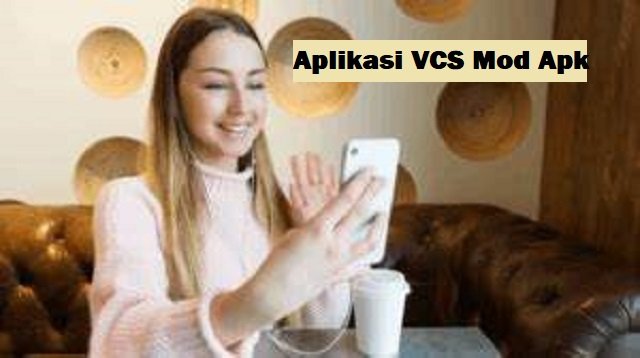 4 Aplikasi VCS Mod Apk Bebas Tanpa Koin