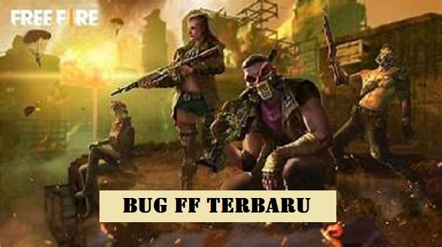 Bug FF Terbaru 2026