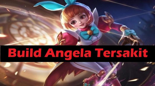 Build Angela Tersakit 2026