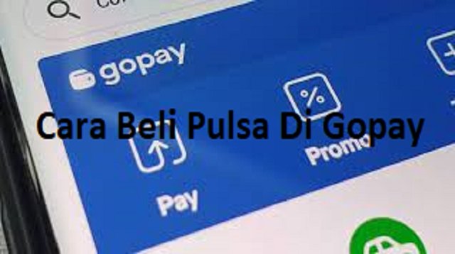 Cara Beli Pulsa di Gopay