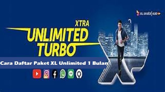 Cara Daftar Paket XL Unlimited 1 Bulan