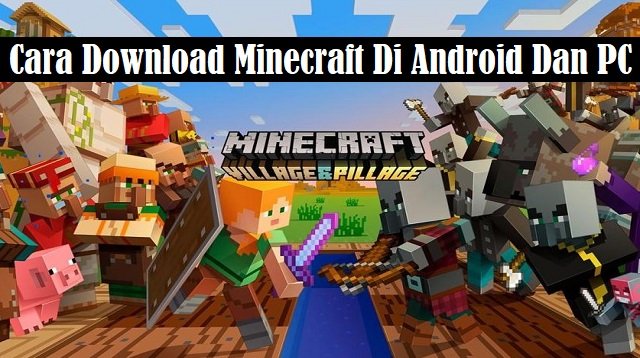 Cara Download Minecraft di Android dan PC