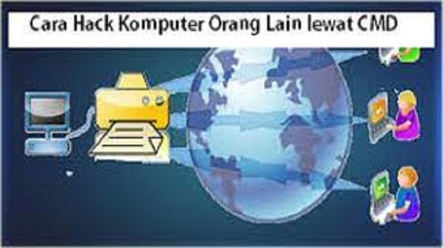 Cara Hack Komputer Orang Lain Dalam Jaringan LAN Lewat CMD