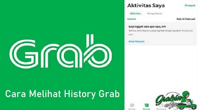 Cara Melihat History Grab Untuk Pengguna & Driver