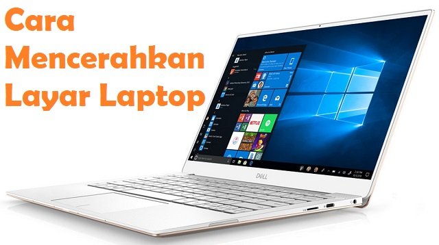 4 Cara Mencerahkan atau Meredupkan Layar Laptop (Untuk Pemula)