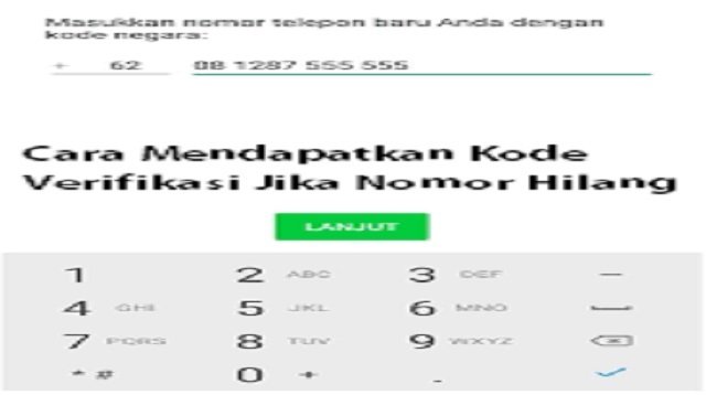 2 Cara Mendapatkan Kode Verifikasi Jika Nomor Hilang