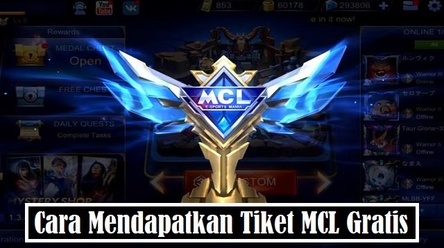 3 Cara Mendapatkan Tiket MCL Gratis (Masih Work!)