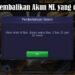 2 Cara Mengembalikan Akun ML yang di Banned 7 2 Cara Mengembalikan Akun ML yang di Banned