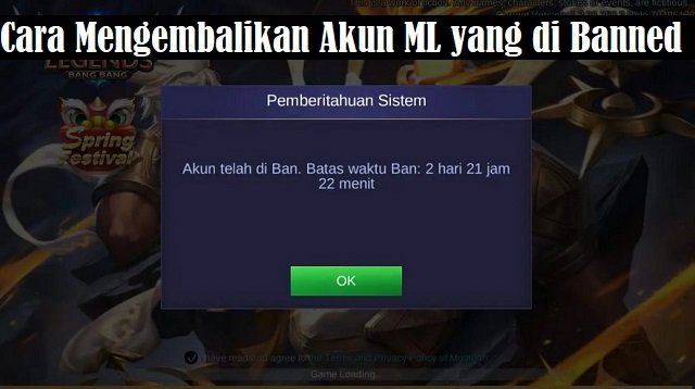 2 Cara Mengembalikan Akun ML yang di Banned