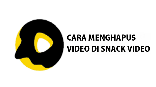 Cara Menghapus Video di Snack Video