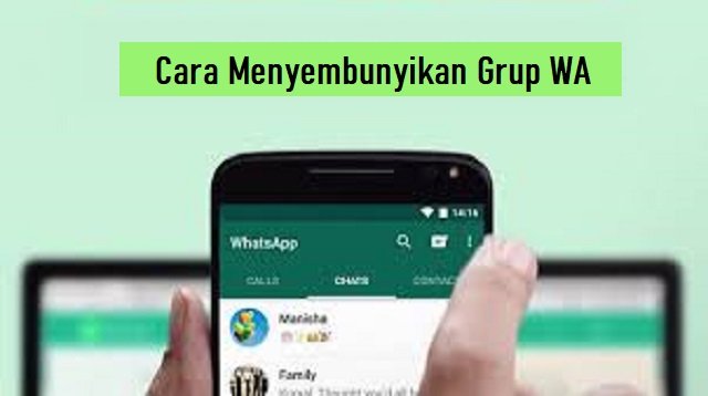 Cara Menyembunyikan Grup WA (Panduan Lengkap)