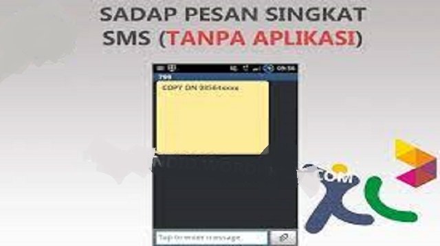 4 Cara Sadap SMS Kartu XL
