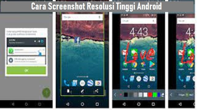 2 Cara Screenshot Resolusi Tinggi di Android