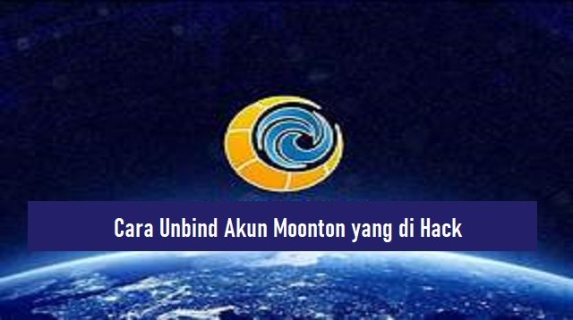 Cara Unbind Akun Moonton yang di Hack