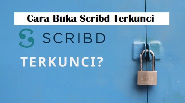 Cara Buka Scribd yang Terkunci