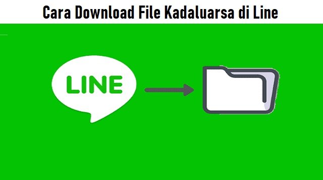 Cara Download File Kadaluarsa di LINE (Nggak Banyak yang Tahu)