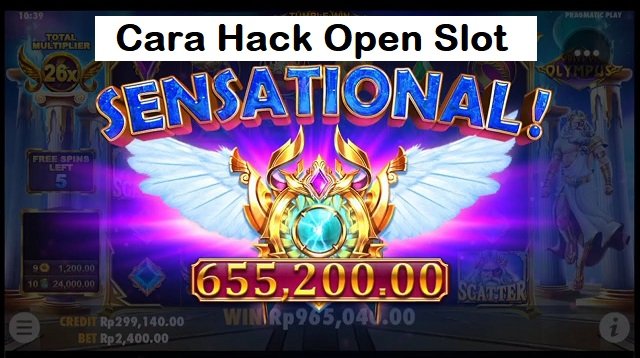 Cara Hack Open Slot