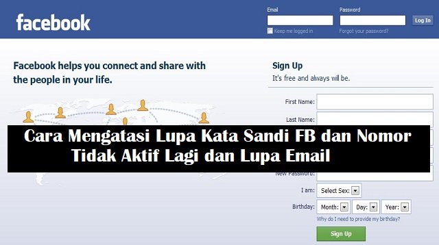 Cara Mengatasi Lupa Kata Sandi FB dan Nomor Tidak Aktif Lagi dan Lupa Email