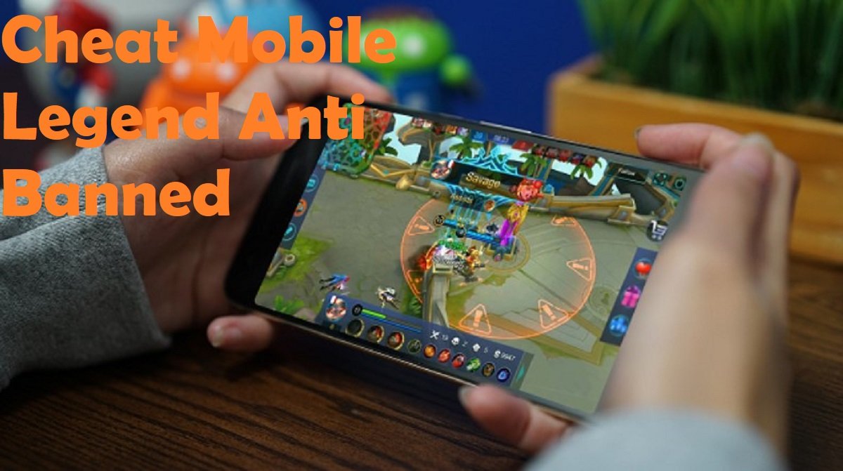 Download Cheat Mobile Legend Anti Banned Gratis