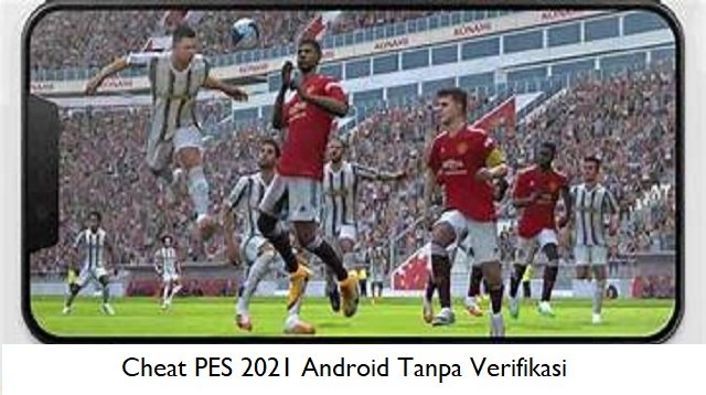 Cheat PES 2026 Android Tanpa Verifikasi