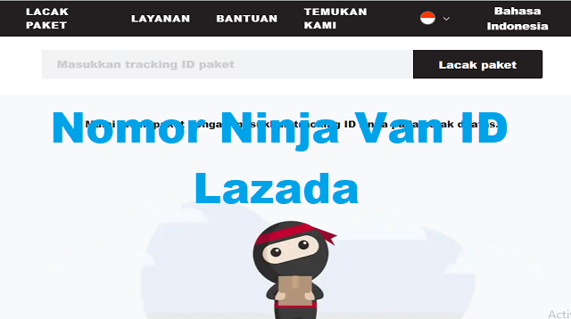 Cara Cek Nomor Ninja Van ID Lazada