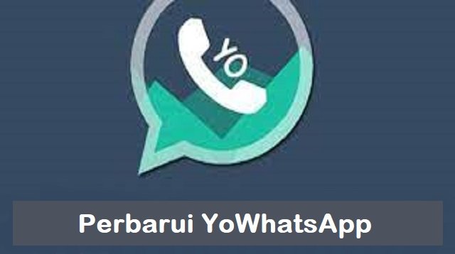 Cara Perbarui YoWhatsApp