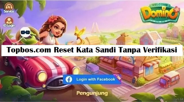 Topbos com Reset Kata Sandi Tanpa Verifikasi