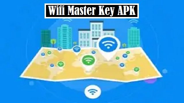 Cara Menggunakan Wifi Master Key APK